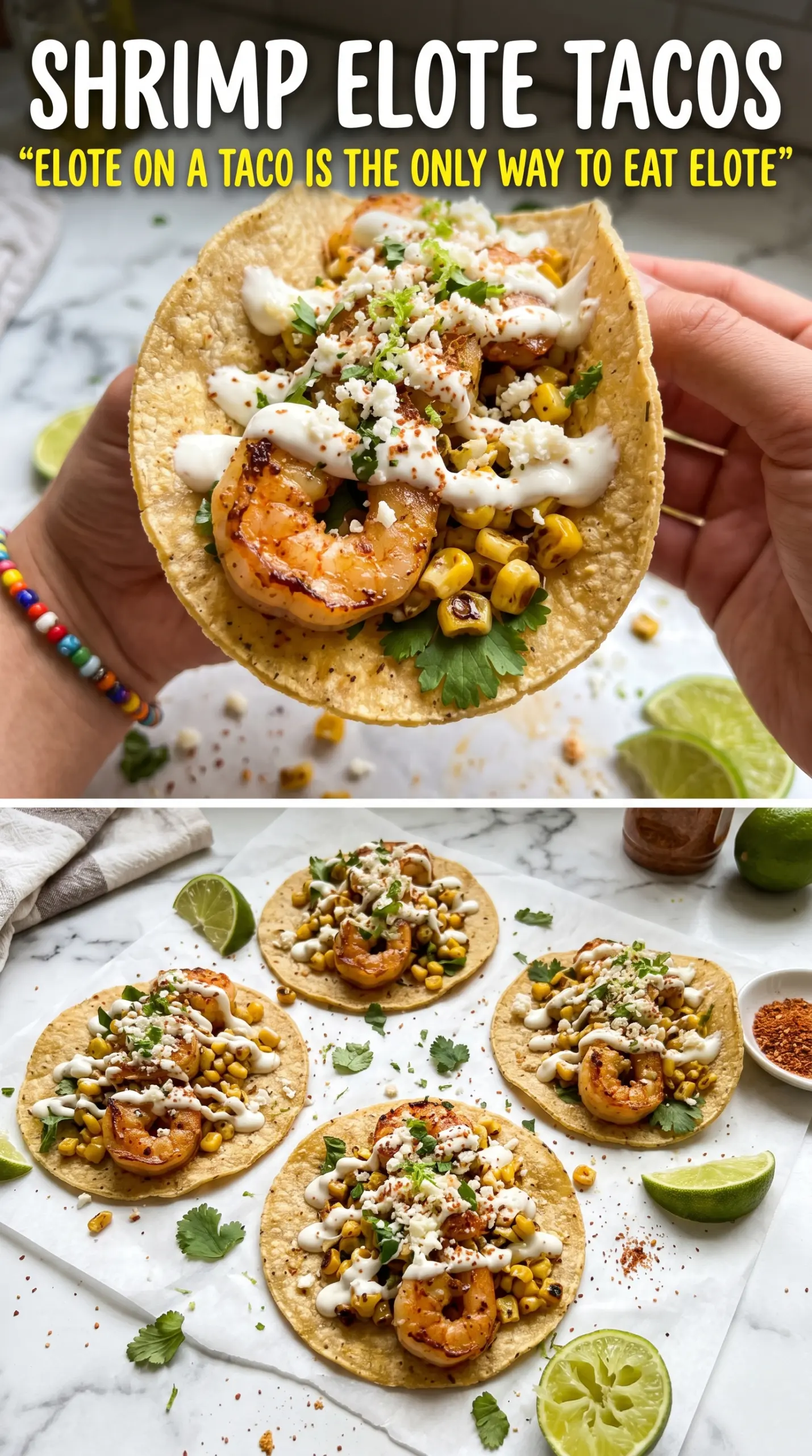 Shrimp Elote Tacos charred creamy cilantro