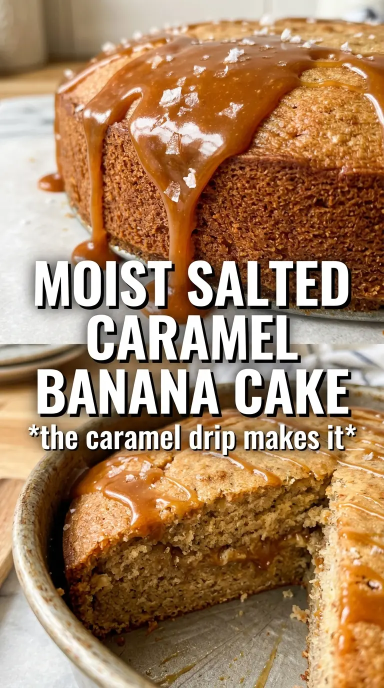 Salted Caramel Banana Cake soft caramel-drizzled decadent